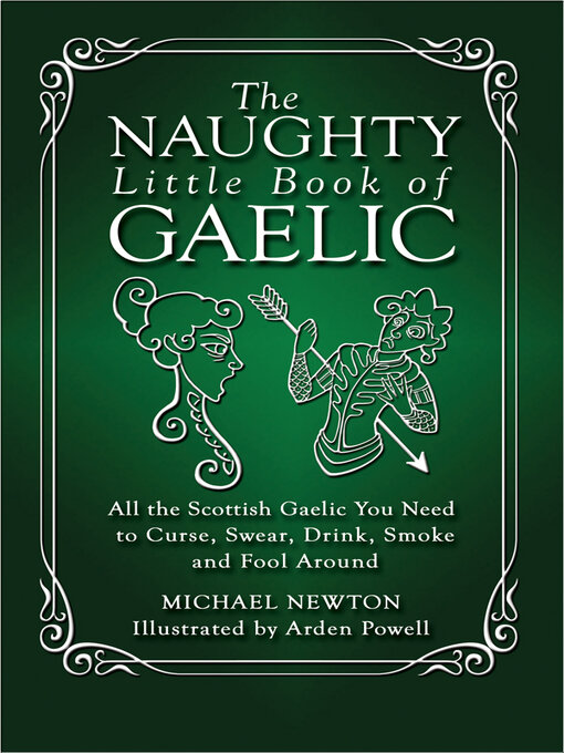 Title details for The Naughty Little Book of Gaelic by Michael Newton - Available